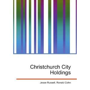  Christchurch City Holdings Ronald Cohn Jesse Russell 