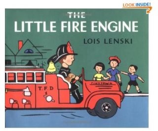 The Little Fire Engine by Lois Lenski