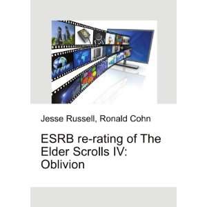  ESRB re rating of The Elder Scrolls IV Oblivion Ronald 