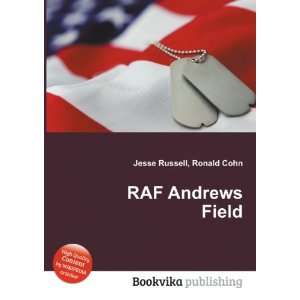 RAF Andrews Field Ronald Cohn Jesse Russell  Books