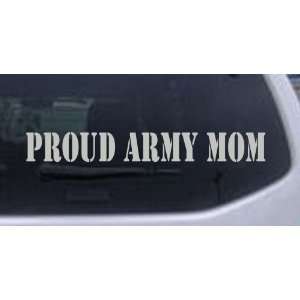 Proud Army Mom Military Car Window Wall Laptop Decal Sticker    Silver 