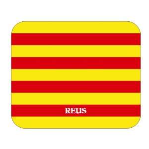  Catalunya (Catalonia), Reus Mouse Pad 
