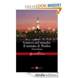 1261. Genova nel mondo il trattato di Ninfeo (Italian Edition 