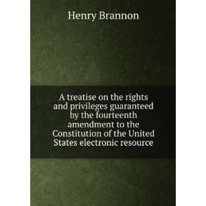  on the rights and privileges guaranteed by the fourteenth amendment 