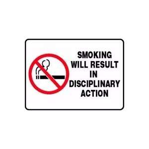 SMOKING WILL RESULT IN DISCIPLINARY ACTION (W/GRAPHIC) 10 