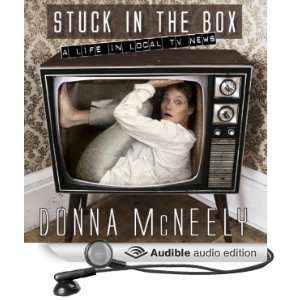  Stuck in the Box A Life in Local TV News (Audible Audio 