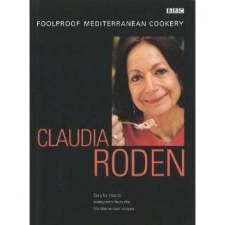 Foolproof Mediterranean Cookery by Claudia Roden (Aug 28, 2007)