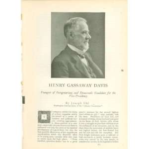  1904 Henry Gassaway Davis Vice Presidential Hopeful 
