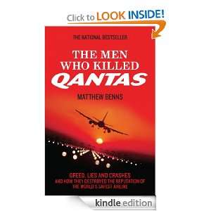The Men Who Killed Qantas Matthew Benns  Kindle Store