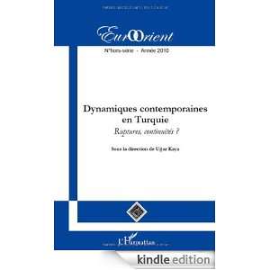 EurOrient, N° hors série/2010  Dynamiques contemporaines en Turquie 