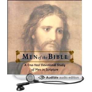  Men of the Bible A One Year Devotional Study of Men in 