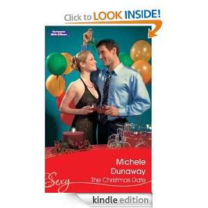 The Christmas Date (Sexy S.) Michele Dunaway  Kindle 