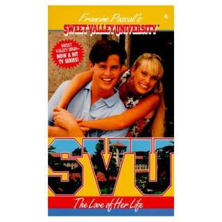  The Love of Her Life (Sweet Valley University #6 