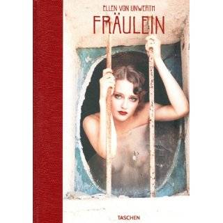 Ellen von Unwerth Fraulein Hardcover by Ingrid Sischy