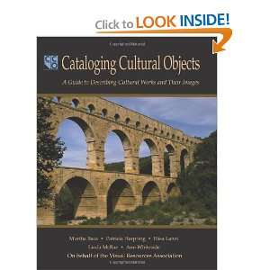  Cataloging Cultural Objects A Guide to Describing 