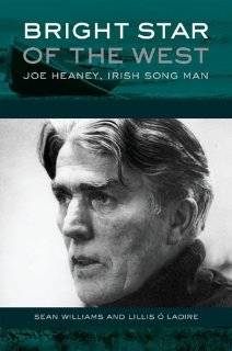 Bright Star of the West Joe Heaney, Irish Song Man (American 