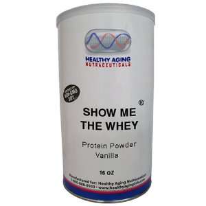 Healthy Aging Nutraceuticals Show Me The Whey Protein Powder Vanilla 