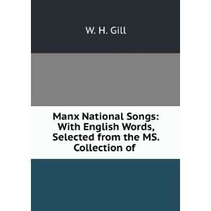  Manx National Songs With English Words, Selected from the 