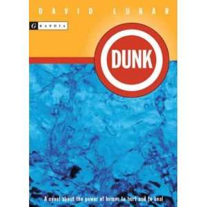 Dunk[ DUNK ] by Lubar, David (Author) Jun 07 04[ Paperback ]