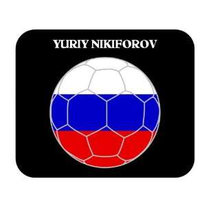  Yuriy Nikiforov (Russia) Soccer Mouse Pad 