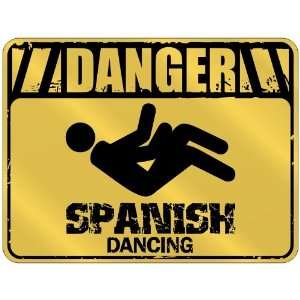  New  Danger  Spanish Dancing  Spain Parking Sign 