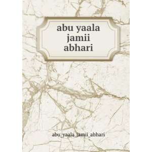  abu yaala jamii abhari abu_yaala_jamii_abhari Books