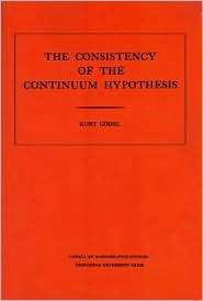Consistency of the Continuum Hypothesis. (AM 3), (0691079277), Kurt 