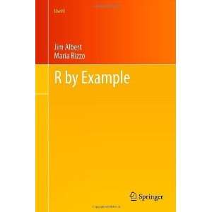  R by Example (Use R) [Hardcover] Jim Albert Books