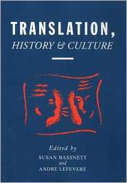 Translation, History And Culture, (030433622X), Susan Bassnett 