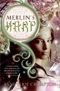   Merlins Harp by Anne Crompton, Sourcebooks 