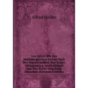   Von Fulda Augsburg MÃ¼nchen (German Edition) Alfred Holder Books