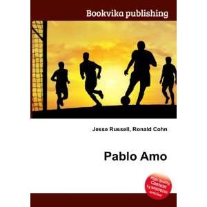  Pablo Amo Ronald Cohn Jesse Russell Books