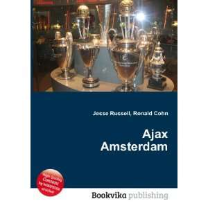  Ajax Amsterdam Ronald Cohn Jesse Russell Books