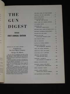 THE GUN DIGEST 1944 FIRST ANNUAL EDITION   Complete Guide 1963 Reprint 