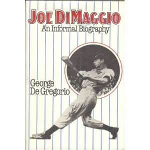 Joe DiMaggio Autographed Joe DiMaggio An Informal 