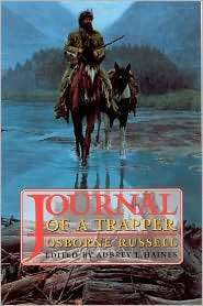 Journal of a Trapper, (0803251661), Osborne Russell, Textbooks 