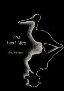   The Last Man by R. L. Swihart, Desperanto  NOOK Book 