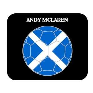  Andy McLaren (Scotland) Soccer Mouse Pad 