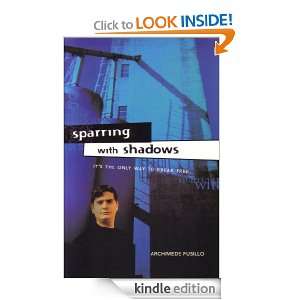 Sparring with Shadows Archimede Fusillo  Kindle Store