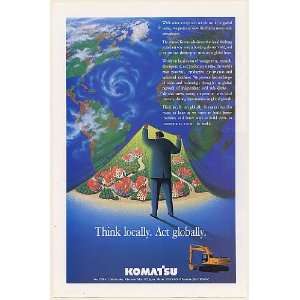   Excavator Think Locally Act Globally Print Ad (52719)