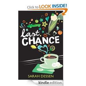 Last Chance Sarah Dessen  Kindle Store