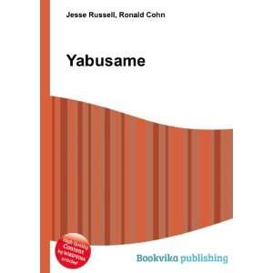  Yabusame Ronald Cohn Jesse Russell Books