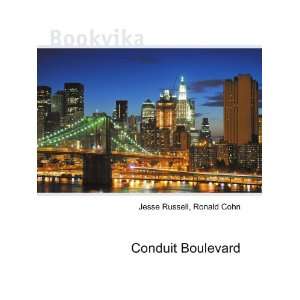  Conduit Boulevard Ronald Cohn Jesse Russell Books