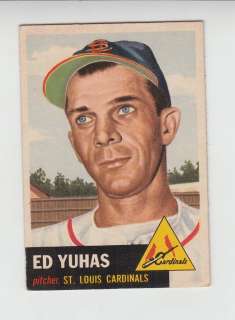 ED YUHAS #70 Saint Louis Cardinals Pitcher 1953 Topps Nm  