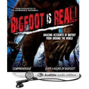  Bigfoot Is Real Sasquatch to the Abominable Snowman 