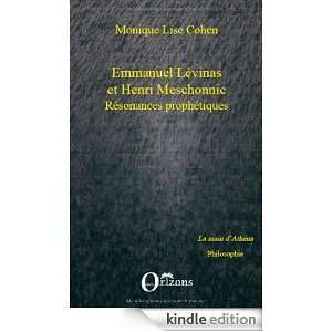 Emmanuel Levinas et Henri Meschonnic Resonances Prophetiques 