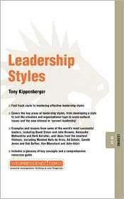 Leadership Styles Leading 08.04, (1841123579), Tony Kippenberger 