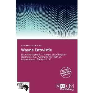    Wayne Entwistle (9786138812616) Sören Jehoiakim Ethan Books