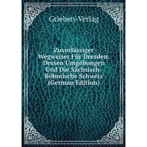   chsisch BÃ¶hmische Schweiz (German Edition) Grieben Verlag Books