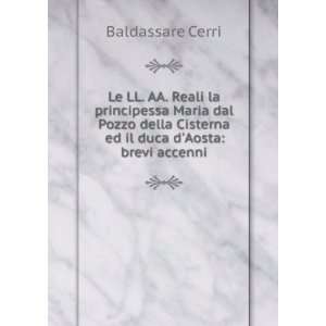   Cisterna ed il duca dAosta brevi accenni Baldassare Cerri Books